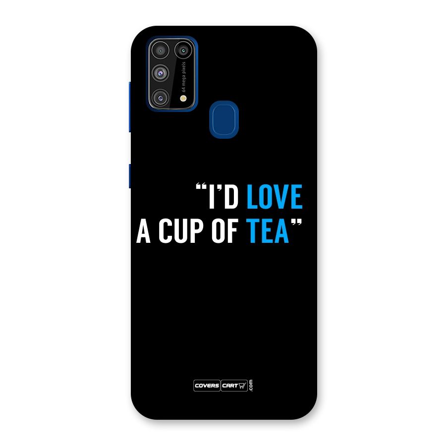 Love Tea Back Case for Galaxy M31