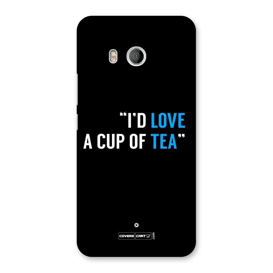 Love Tea Back Case for HTC U11