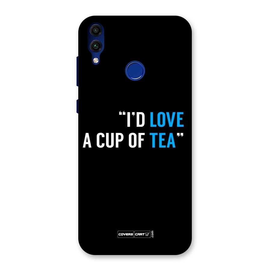 Love Tea Back Case for Honor 8C