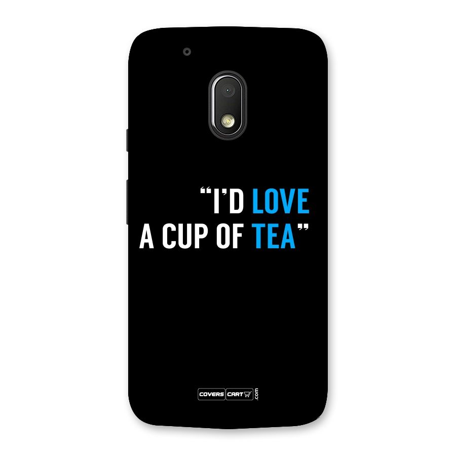 Love Tea Back Case for Moto G4 Play