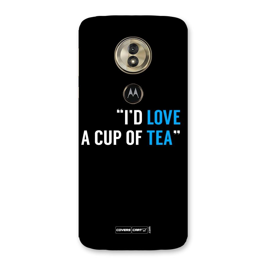 Love Tea Back Case for Moto G6 Play