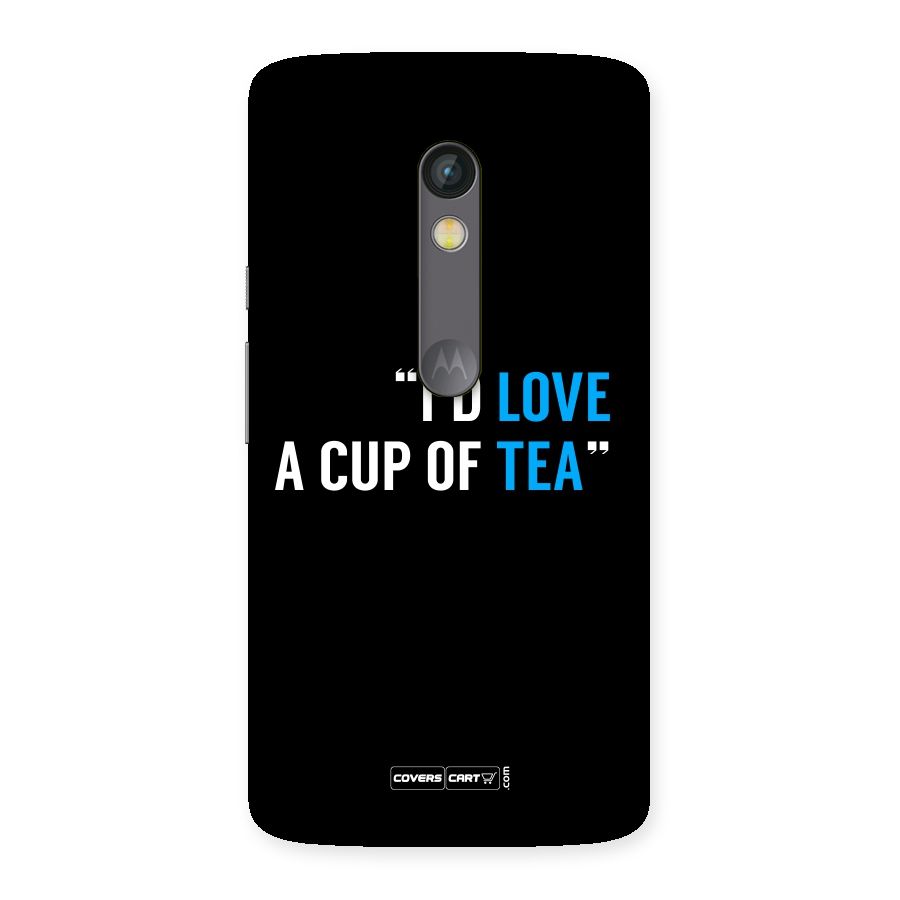 Love Tea Back Case for Moto X Play