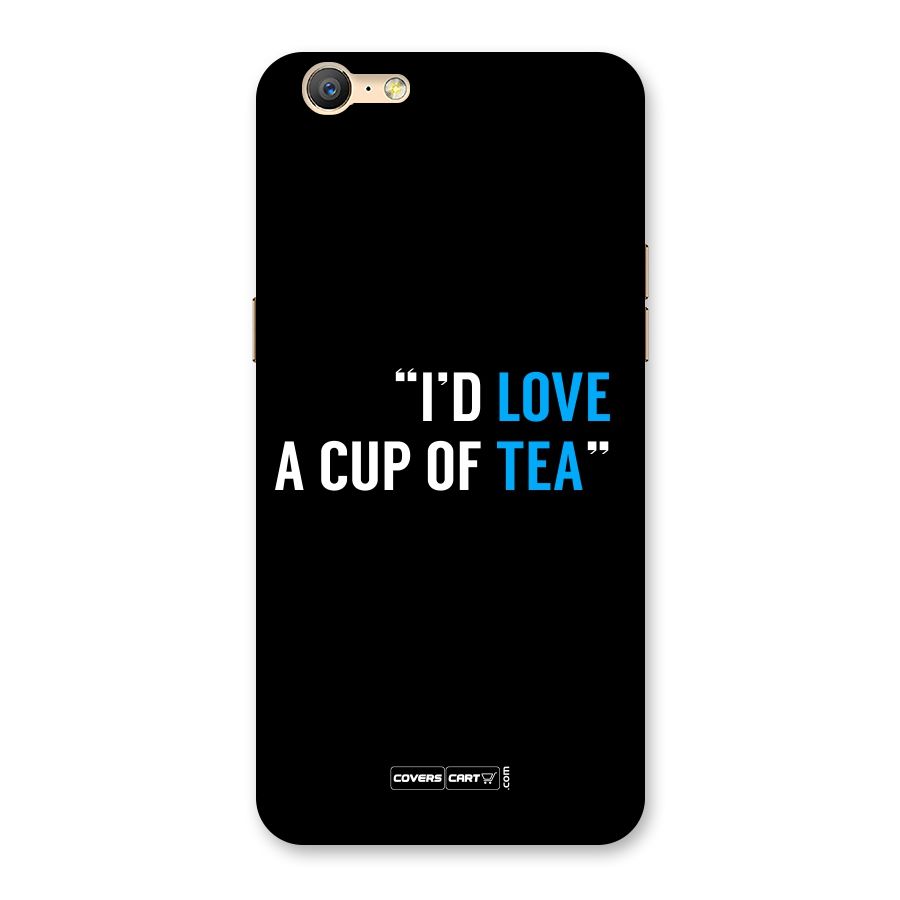 Love Tea Back Case for Oppo A39
