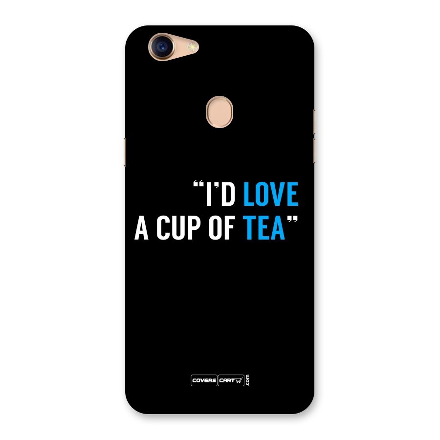 Love Tea Back Case for Oppo F5 Youth