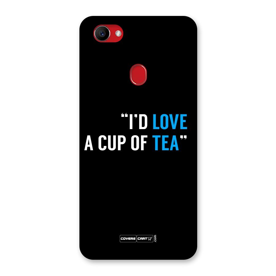 Love Tea Back Case for Oppo F7