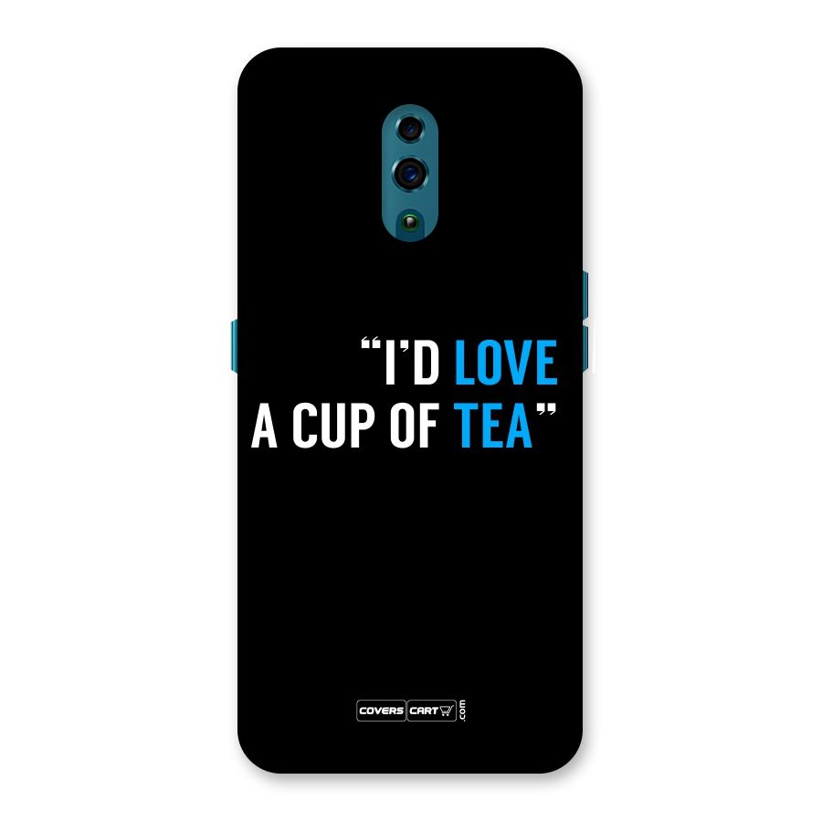 Love Tea Back Case for Oppo Reno