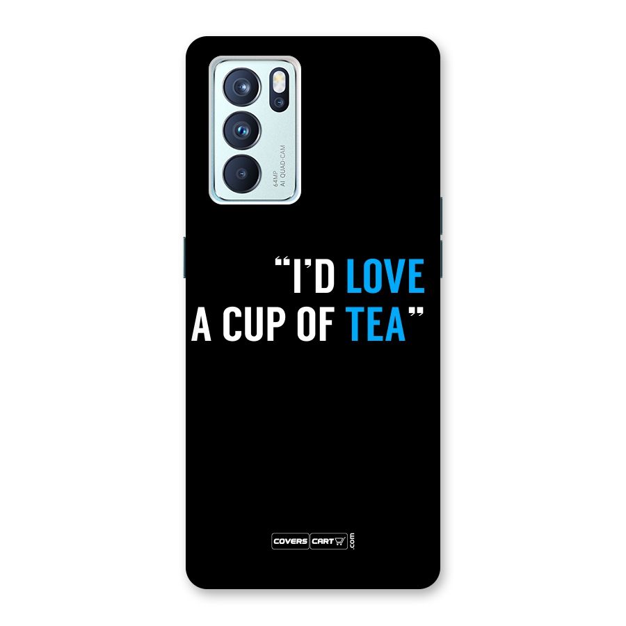 Love Tea Back Case for Oppo Reno6 Pro 5G