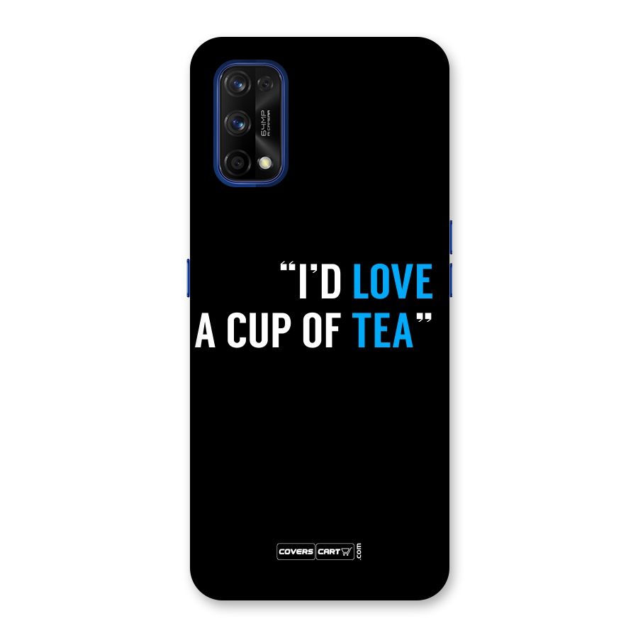 Love Tea Back Case for Realme 7 Pro
