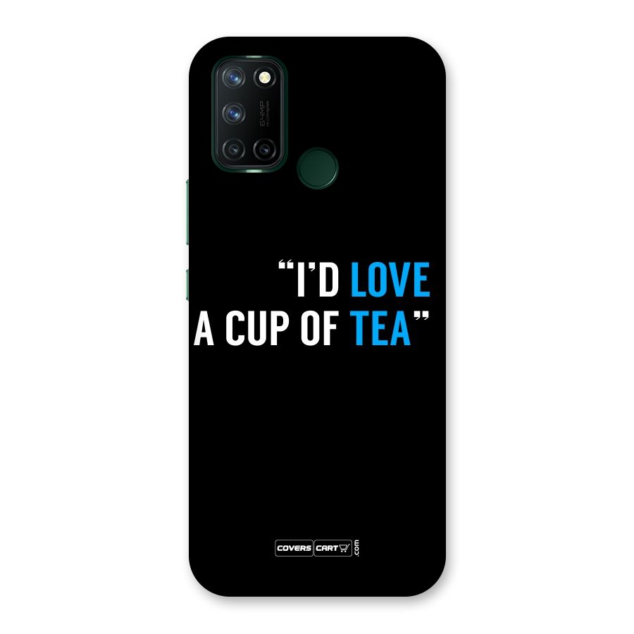 Love Tea Back Case for Realme C17