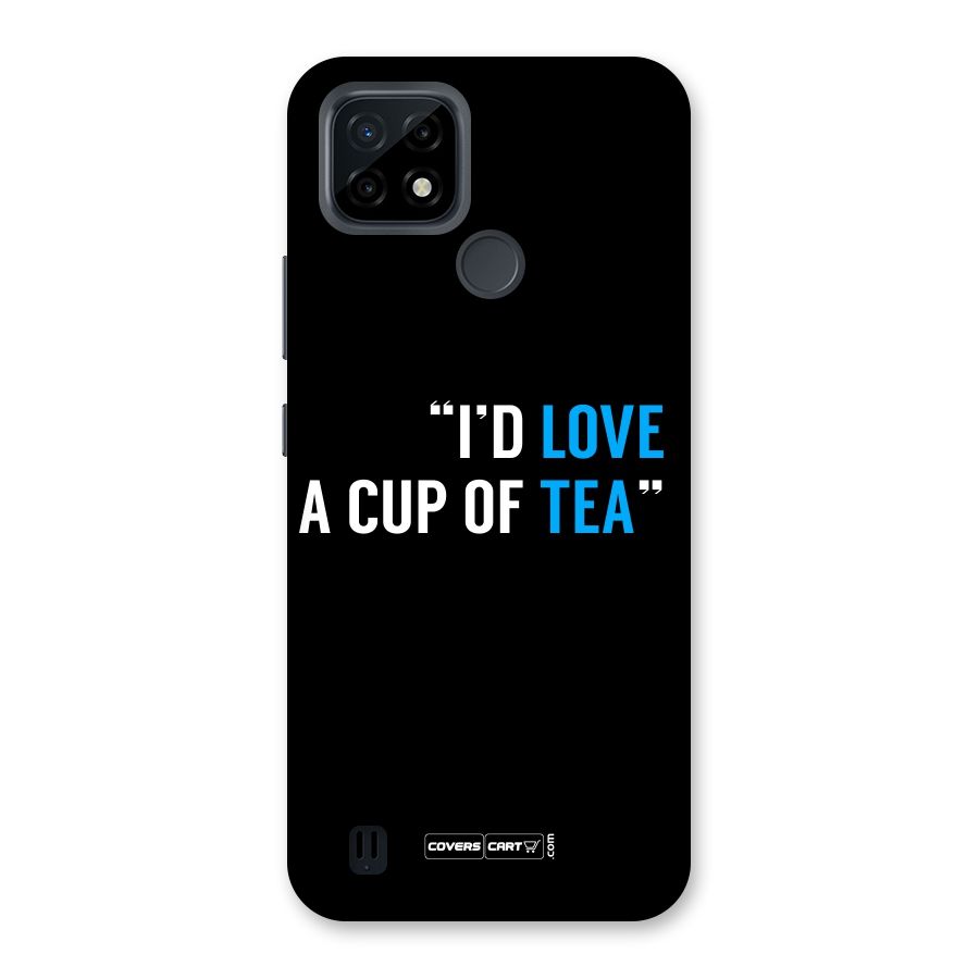 Love Tea Back Case for Realme C21