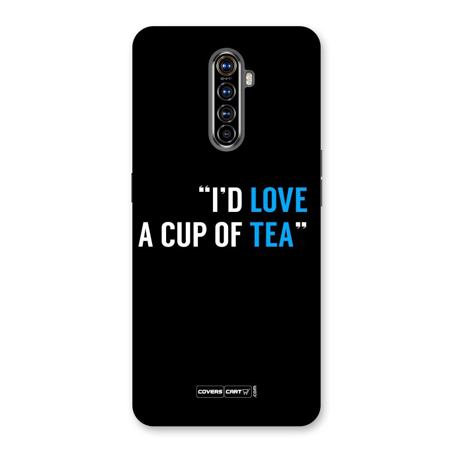 Love Tea Back Case for Realme X2 Pro