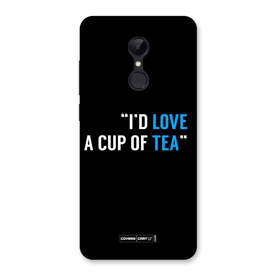 Love Tea Back Case for Redmi 5