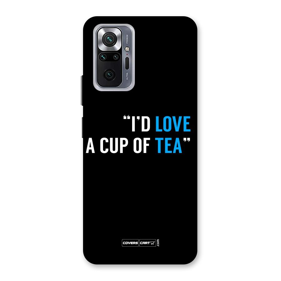 Love Tea Back Case for Redmi Note 10 Pro Max