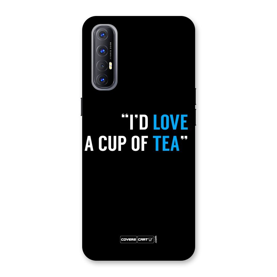 Love Tea Back Case for Reno3 Pro