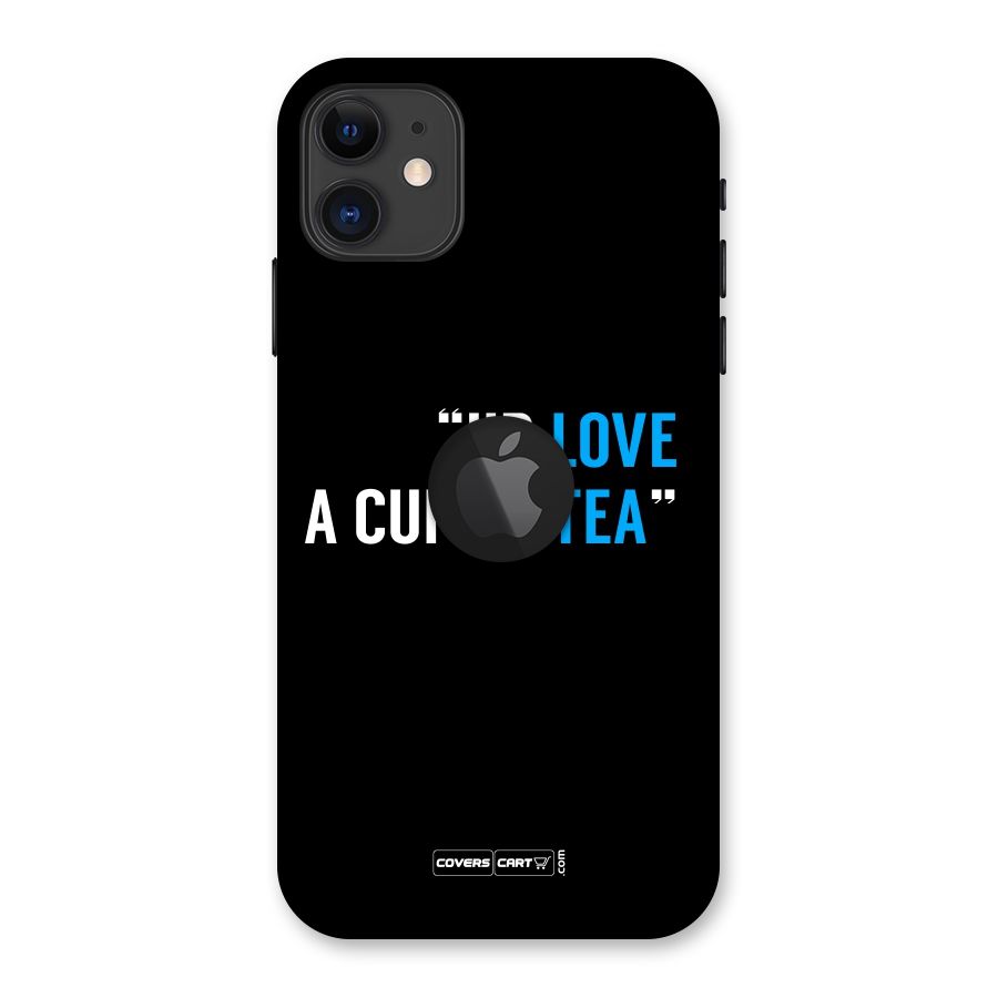Love Tea Back Case for iPhone 11 Logo Cut