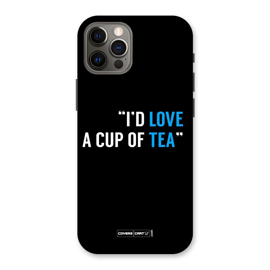 Love Tea Back Case for iPhone 12 Pro
