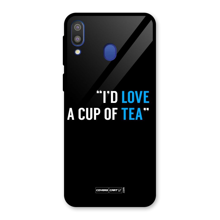 Love Tea Glass Back Case for Galaxy M20