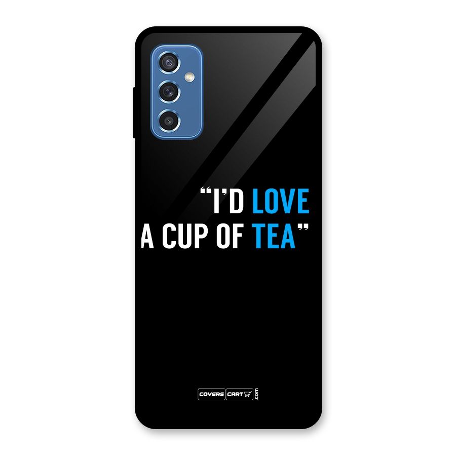 Love Tea Glass Back Case for Galaxy M52 5G