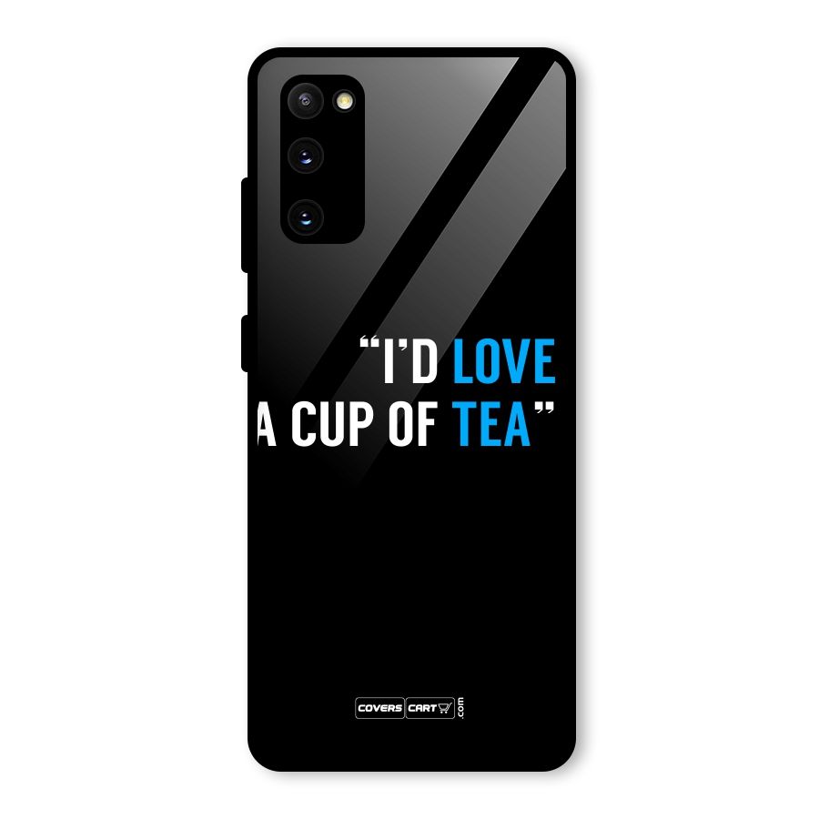Love Tea Glass Back Case for Galaxy S20 FE 5G