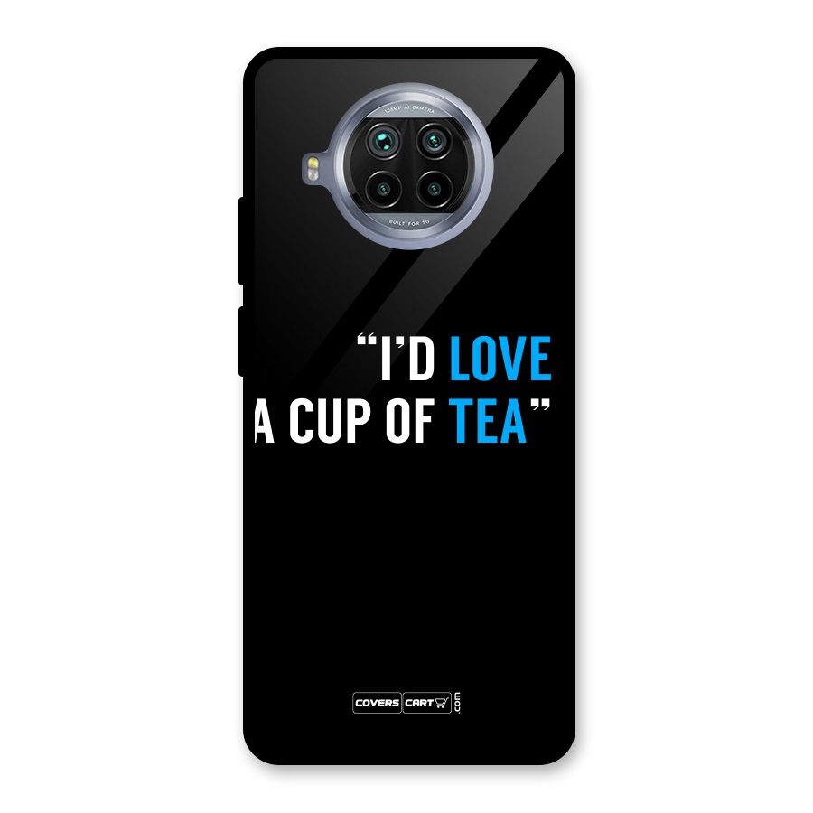 Love Tea Glass Back Case for Mi 10i