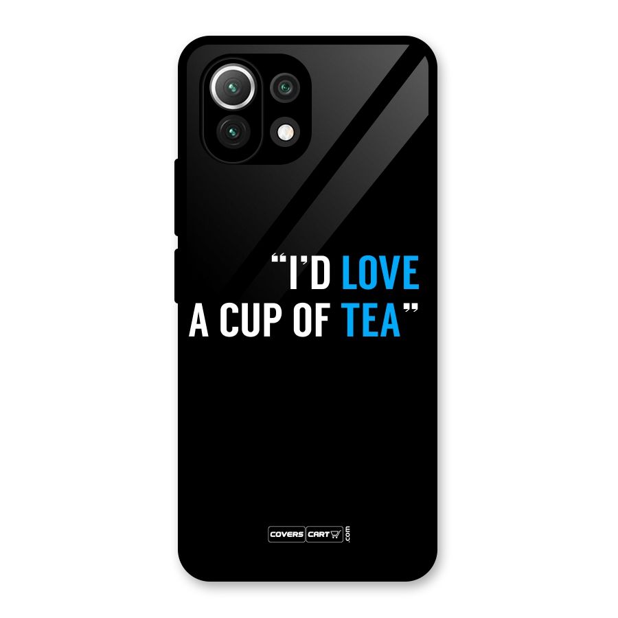 Love Tea Glass Back Case for Mi 11 Lite