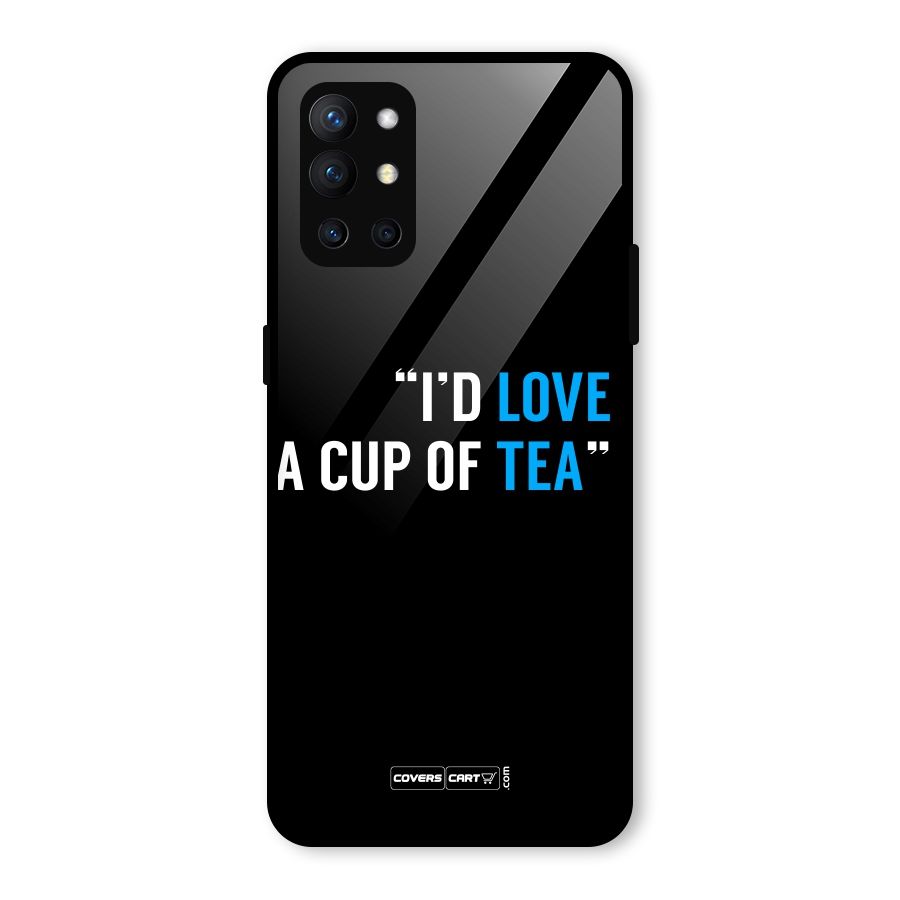 Love Tea Glass Back Case for OnePlus 9R