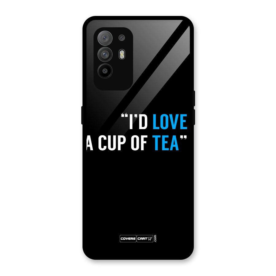 Love Tea Glass Back Case for Oppo F19 Pro Plus 5G