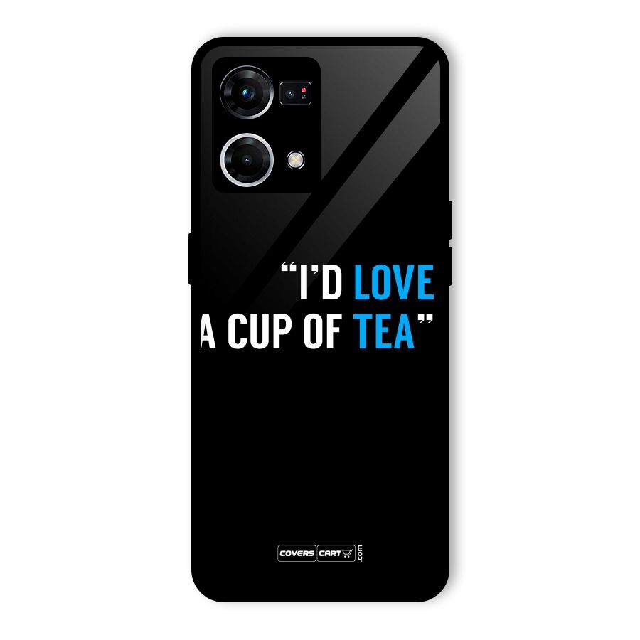 Love Tea Glass Back Case for Oppo F21 Pro 4G