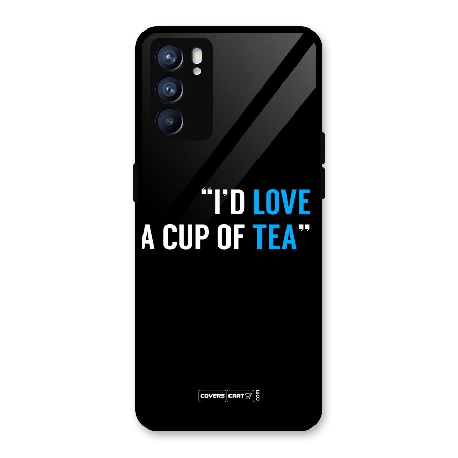 Love Tea Glass Back Case for Oppo Reno6 5G