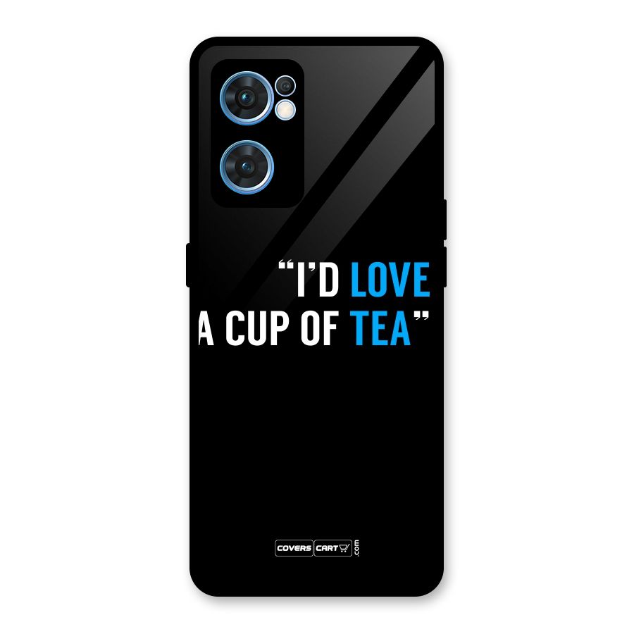 Love Tea Glass Back Case for Oppo Reno7 5G