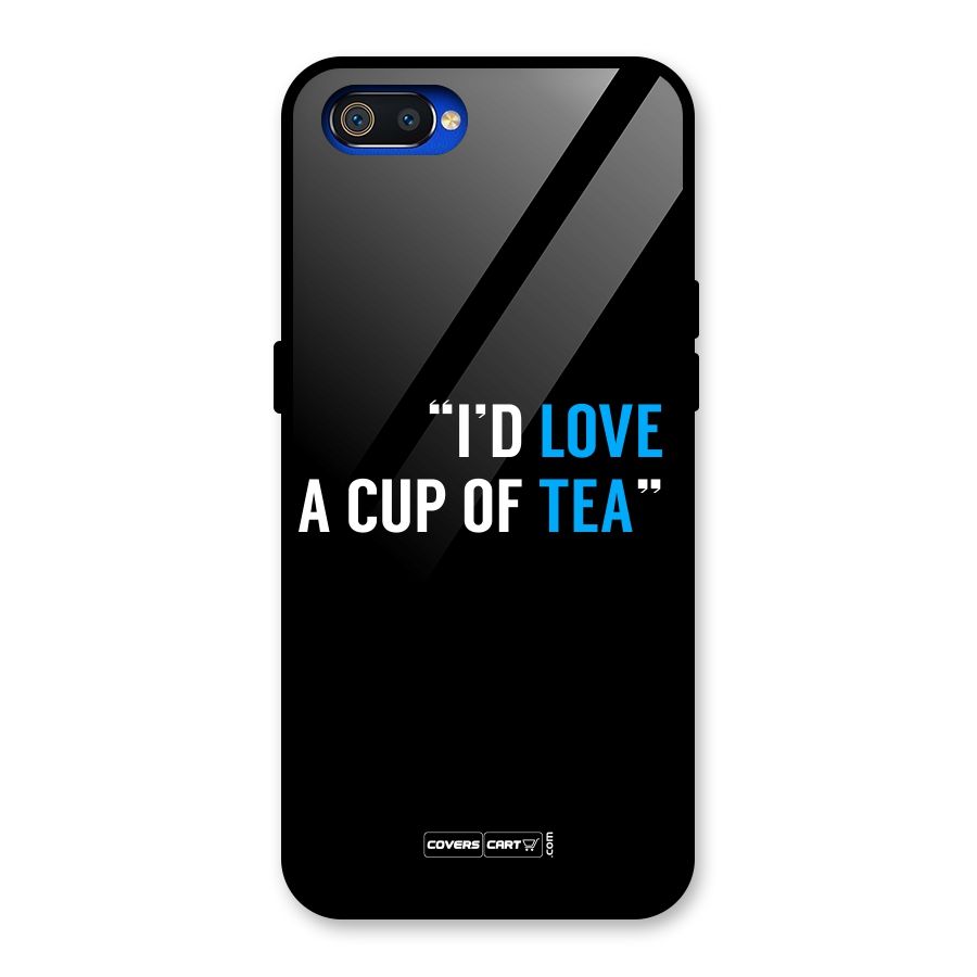 Love Tea Glass Back Case for Realme C2