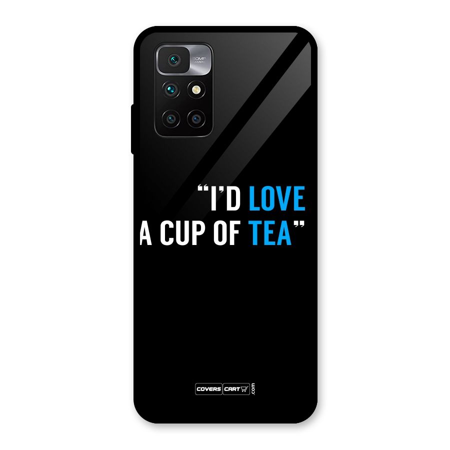 Love Tea Glass Back Case for Redmi 10 Prime