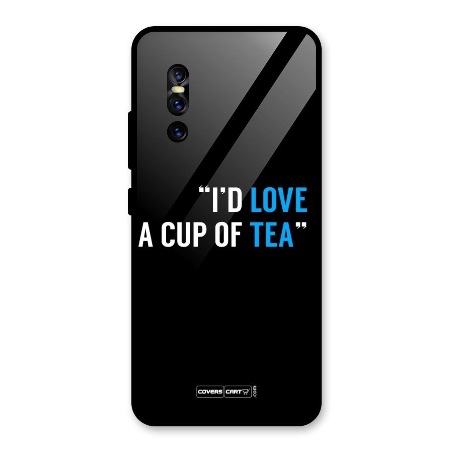 Love Tea Glass Back Case for Vivo V15 Pro