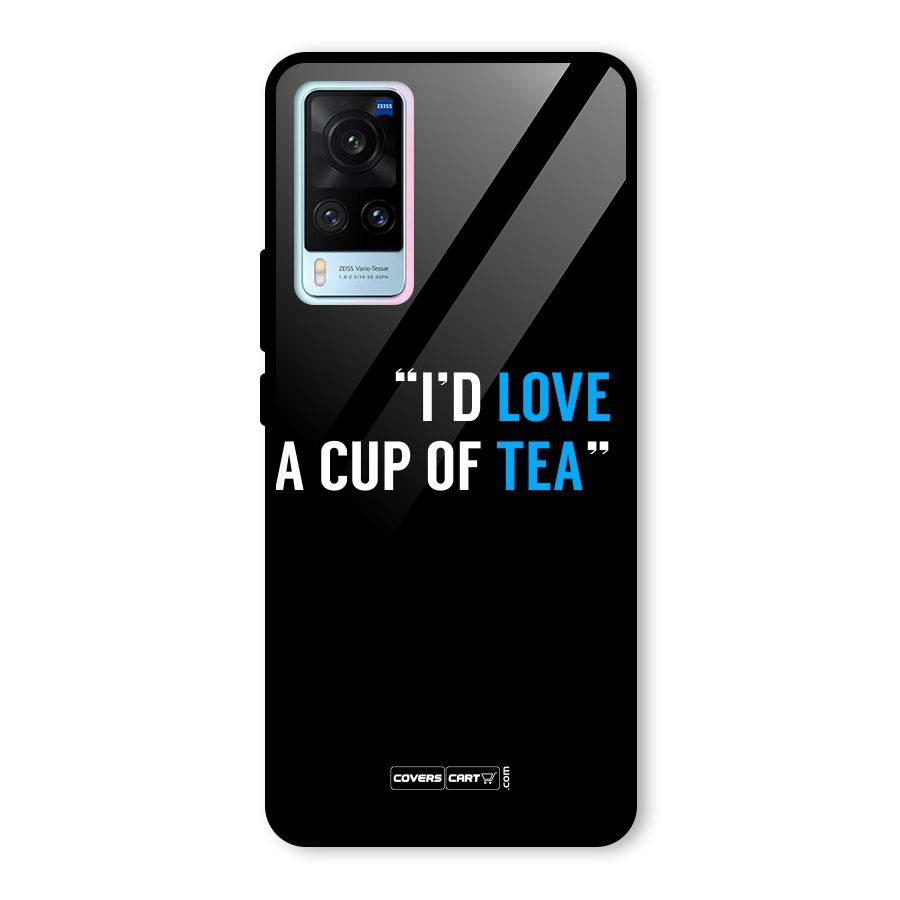 Love Tea Glass Back Case for Vivo X60