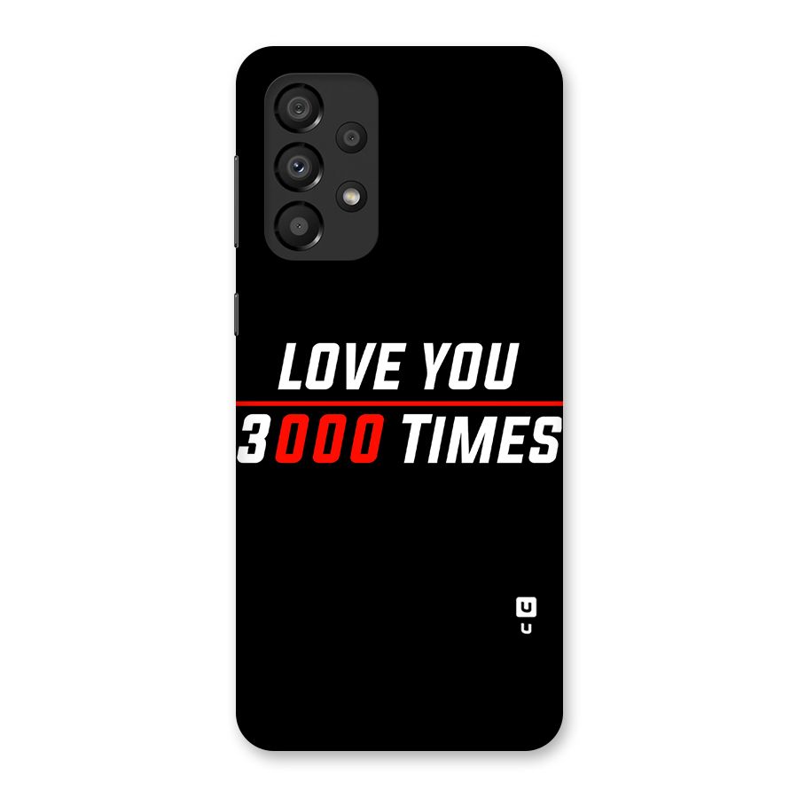 Love You 3000 Times Back Case for Galaxy A33 5G