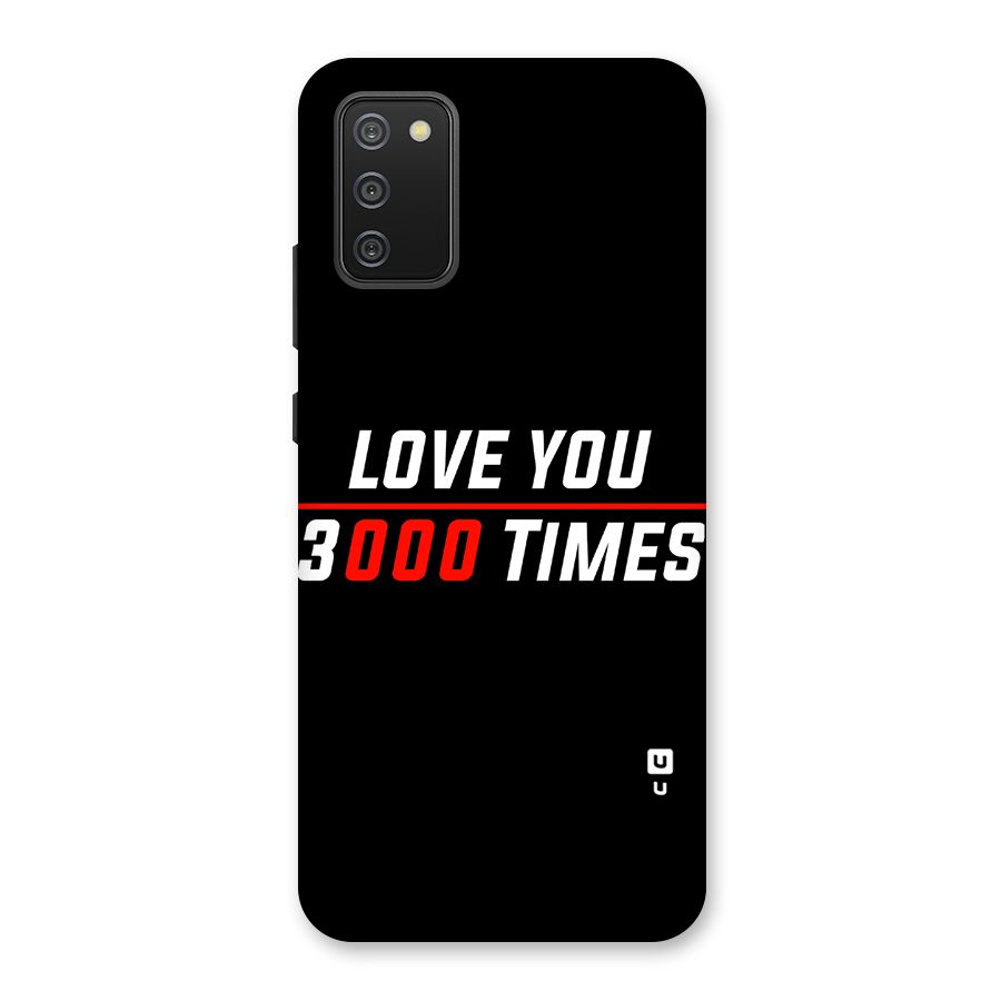Love You 3000 Times Back Case for Galaxy F02s