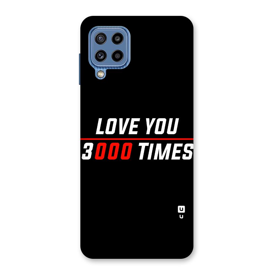 Love You 3000 Times Back Case for Galaxy M32