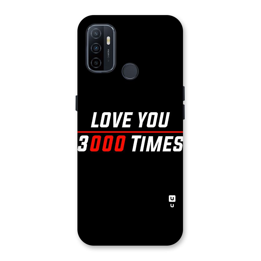 Love You 3000 Times Back Case for Oppo A32