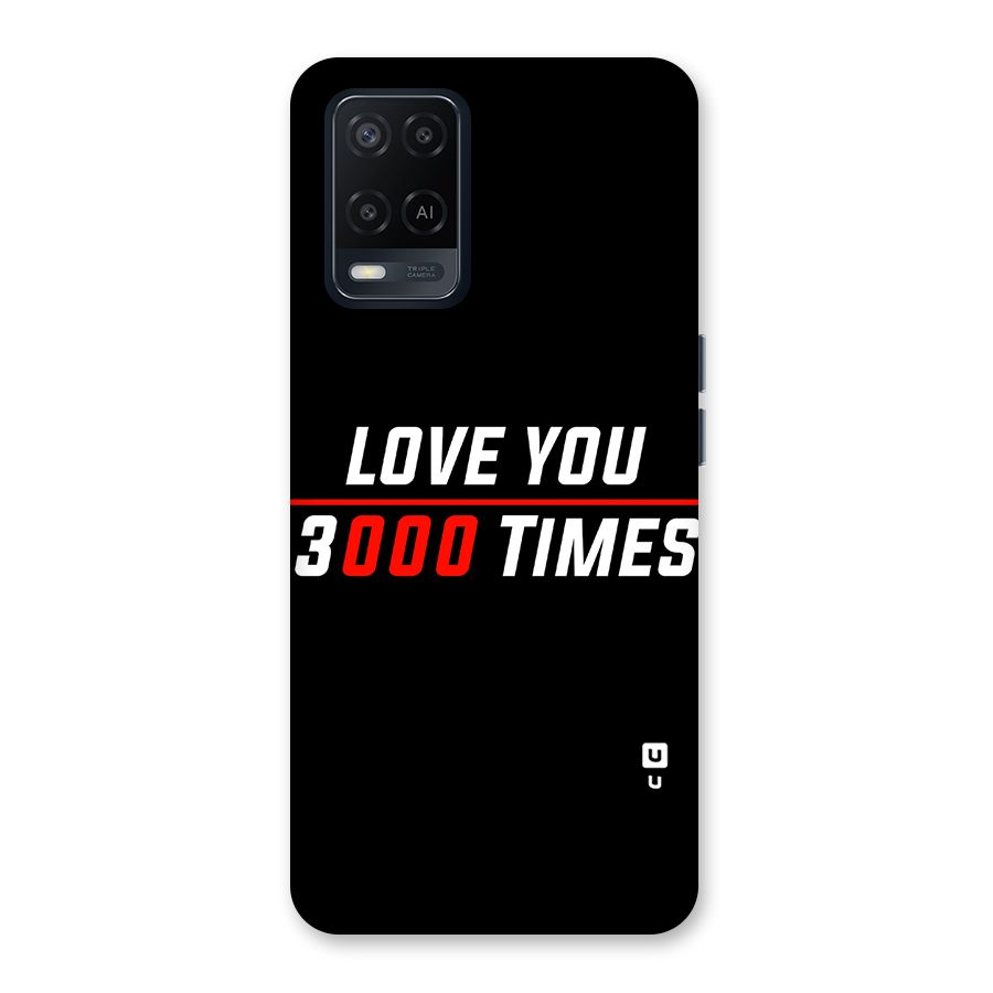 Love You 3000 Times Back Case for Oppo A54