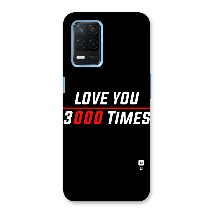 Love You 3000 Times Back Case for Realme 8 5G