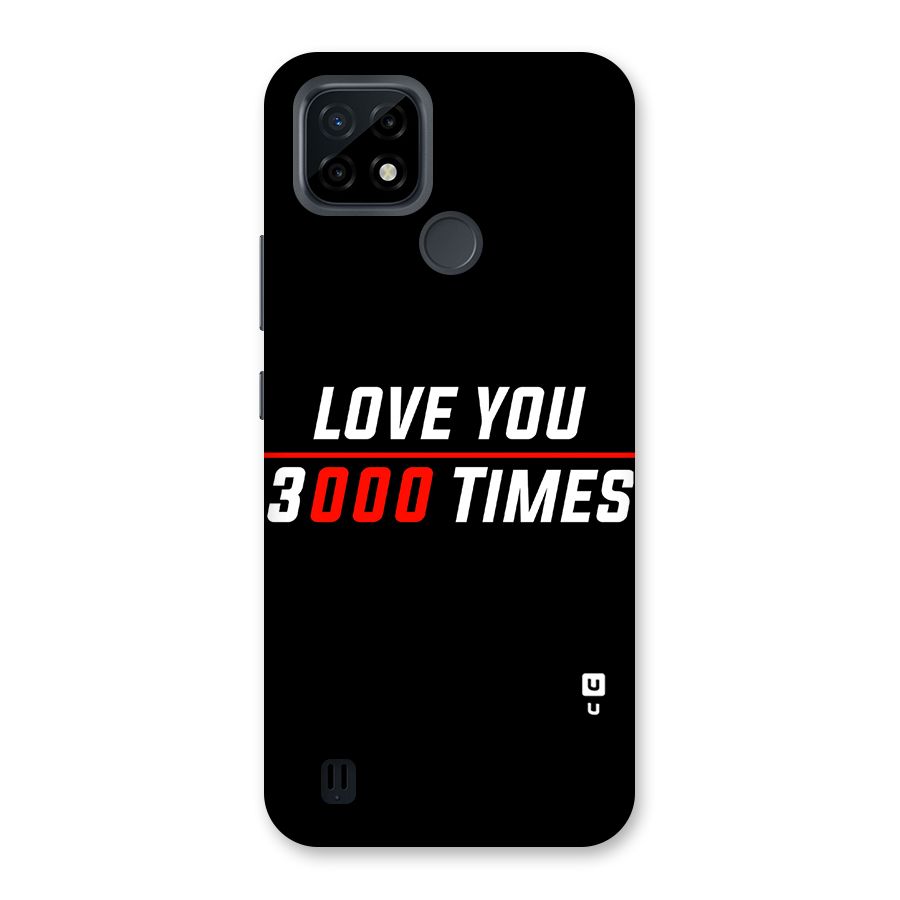 Love You 3000 Times Back Case for Realme C21