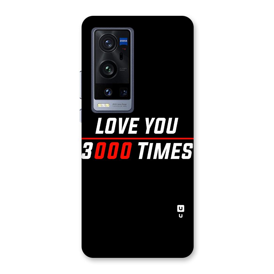 Love You 3000 Times Back Case for Vivo X60 Pro Plus