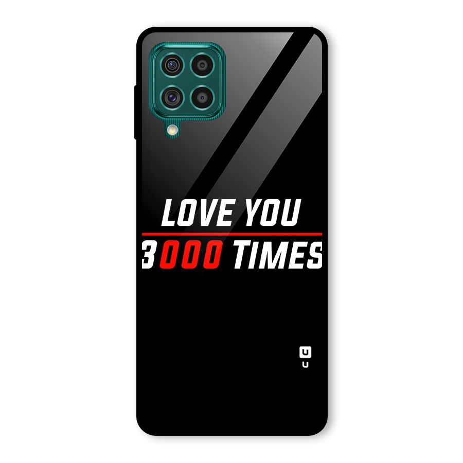Love You 3000 Times Glass Back Case for Galaxy F62