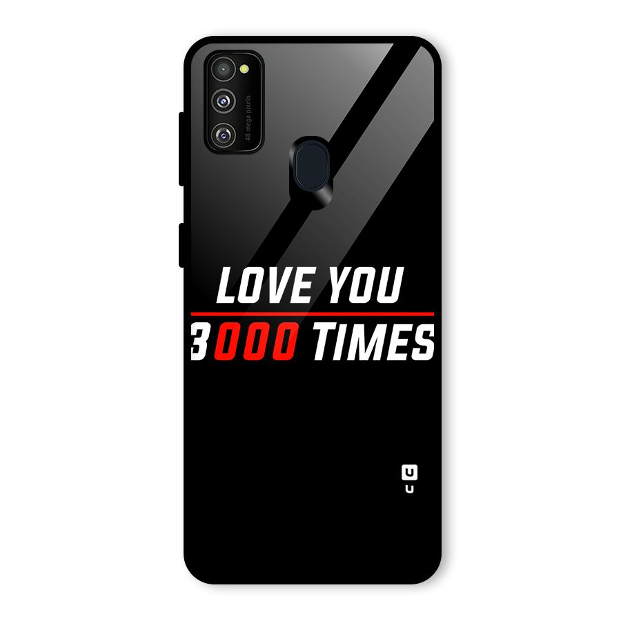 Love You 3000 Times Glass Back Case for Galaxy M30s
