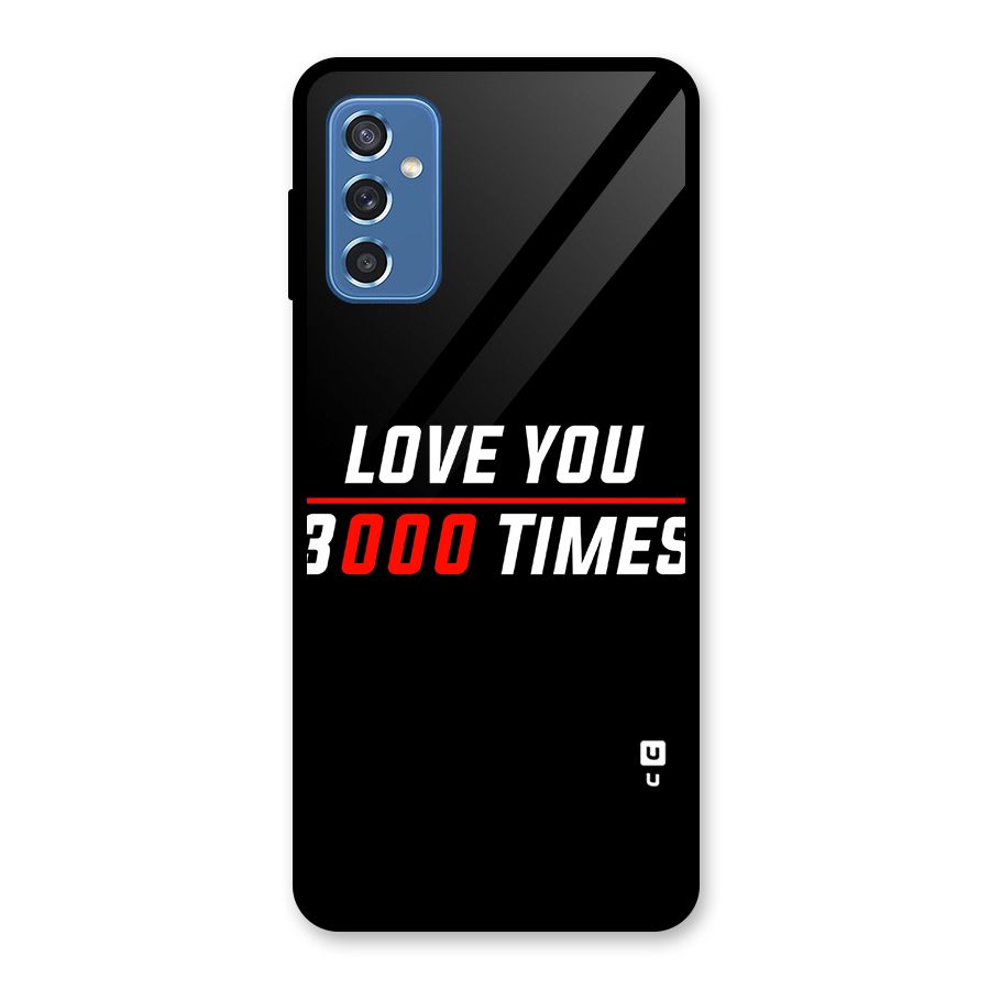 Love You 3000 Times Glass Back Case for Galaxy M52 5G