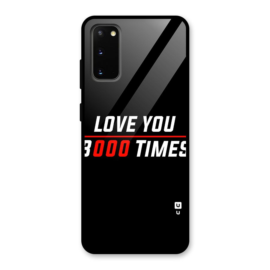 Love You 3000 Times Glass Back Case for Galaxy S20