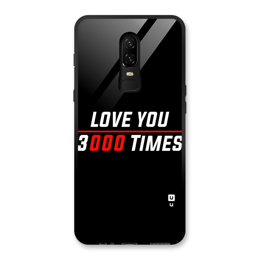 Love You 3000 Times Glass Back Case for OnePlus 6