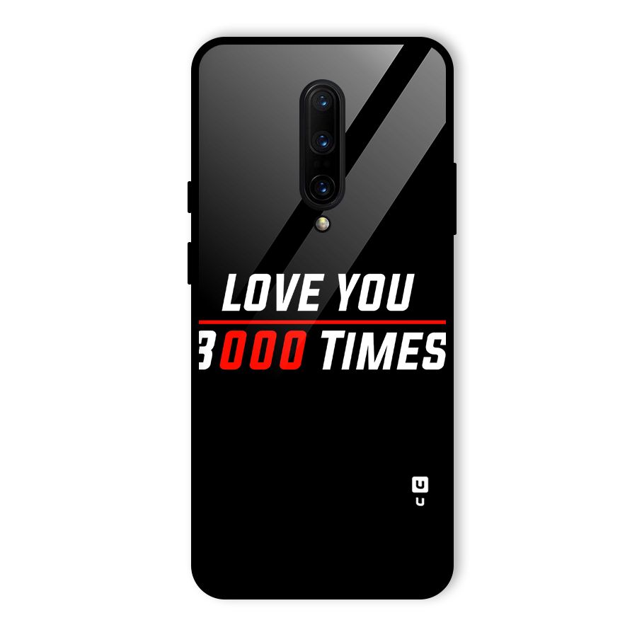 Love You 3000 Times Glass Back Case for OnePlus 7 Pro