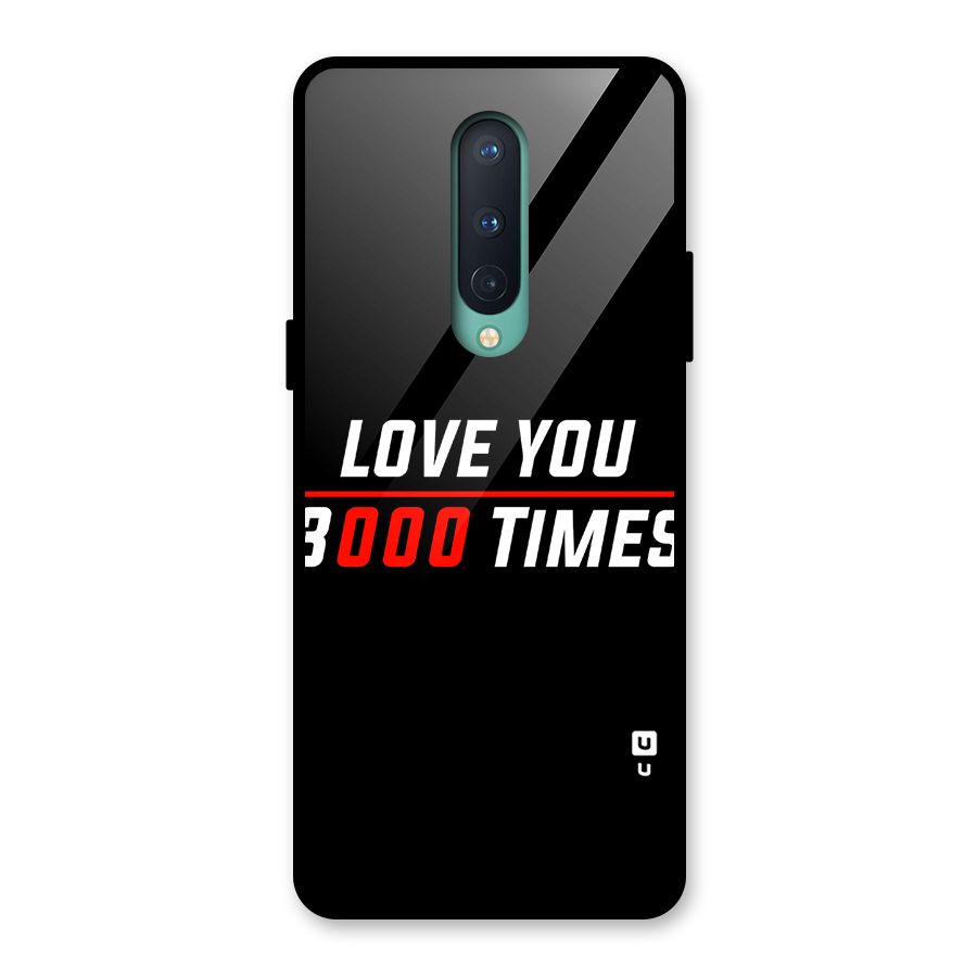 Love You 3000 Times Glass Back Case for OnePlus 8