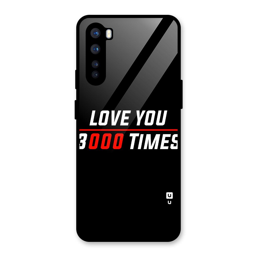 Love You 3000 Times Glass Back Case for OnePlus Nord